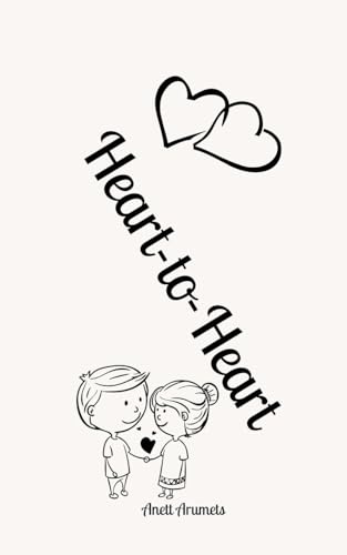 Heart-to-Heart von Book Fairy Publishing