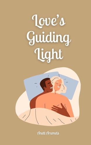 Love's Guiding Light von Book Fairy Publishing