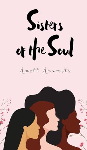 Sisters of the Soul von Book Fairy Publishing