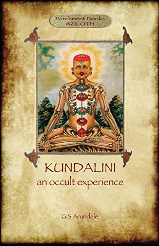 Kundalini - an occult experience (Aziloth Books) von Aziloth Books