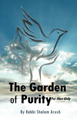 THE GARDEN OF PURITY for men only von Independently published