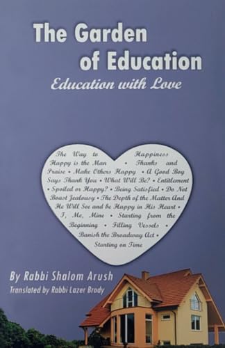The Garden of Education: Education with Love von Independently published