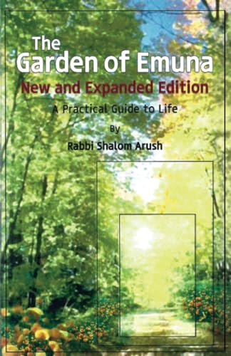 The Garden of Emuna: A practical guide to life von Independently published