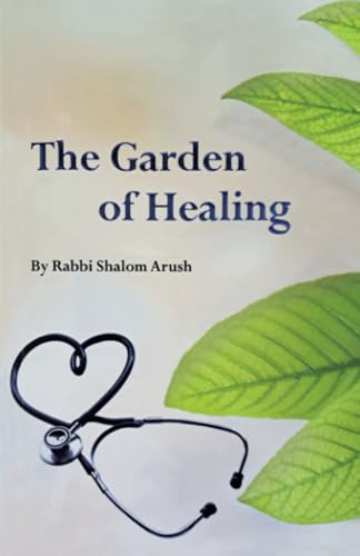 The Garden of Healing: THE PATH TO HEALING AND LIEE von Independently published