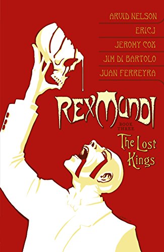 Rex Mundi Vol. 3: The Lost Kings von Dark Horse Books