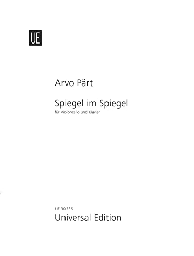 Spiegel im Spiegel: für Violoncello und Klavier.