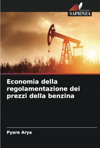 Economia della regolamentazione dei prezzi della benzina