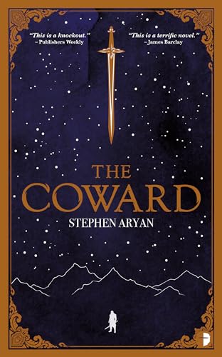 The Coward: Book I of the Quest for Heroes von Angry Robot