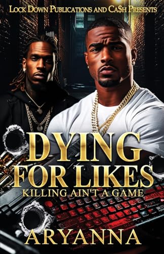 Dying For Likes von Lock Down Publications