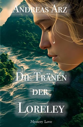 Die Tränen der Loreley von tolino media