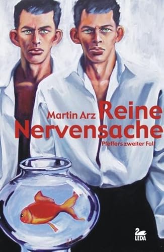 Reine Nervensache: Pfeffers zweiter Fall