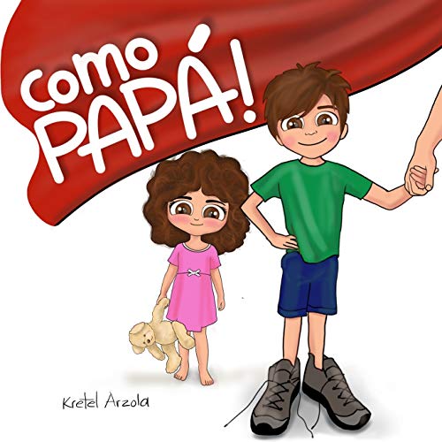 ¡Como Papá!: Libro para niños de 1- 6 años (Regalo para padres) von R. R. Bowker