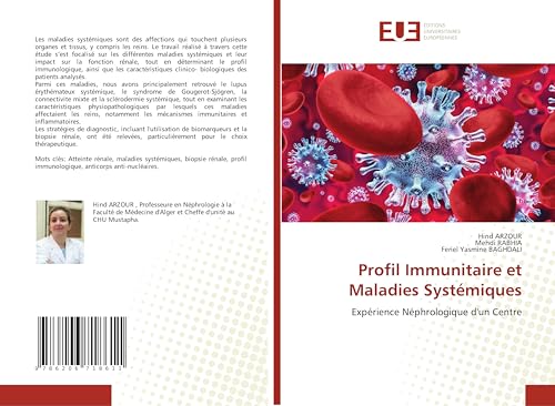 Profil Immunitaire et Maladies Systémiques: Expérience Néphrologique d'un Centre von Éditions universitaires européennes