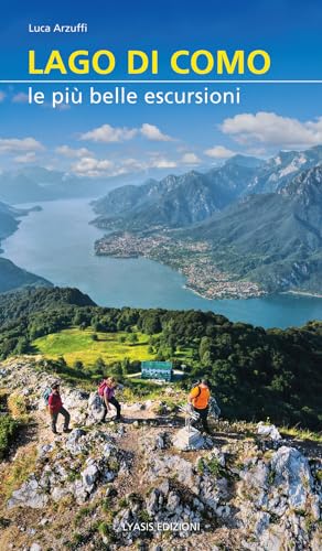 Lago di Como. Le più belle escursioni von Lyasis