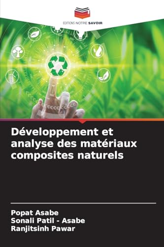 Développement et analyse des matériaux composites naturels