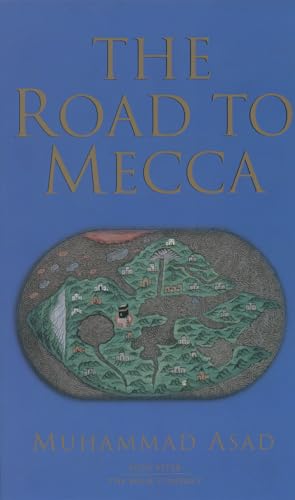 The Road to Mecca The Road to Mecca