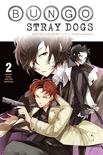 Bungo Stray Dogs, Vol. 2 (light novel): Osamu Dazai and the Dark Era (BUNGO STRAY DOGS NOVEL SC) von Yen Press