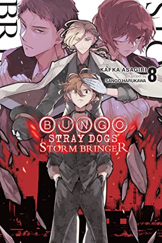 Bungo Stray Dogs, Vol. 8 (light novel): Storm Bringer (BUNGO STRAY DOGS NOVEL SC, Band 8) von Yen Press