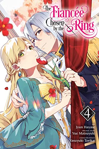 The Fiancee Chosen by the Ring, Vol. 4 (FIANCEE CHOSEN BY RING GN) von Yen Press