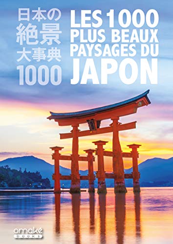 Les 1000 plus beaux paysages du Japon von OMAKE BOOKS