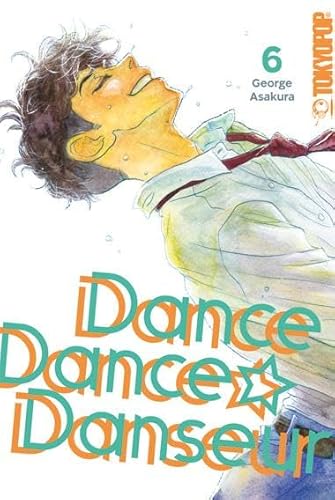 Dance Dance Danseur 2in1 06 von TOKYOPOP GmbH