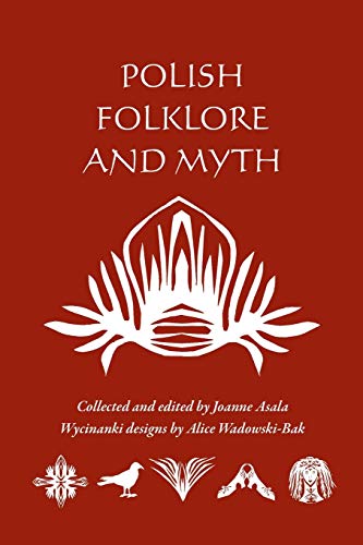 Polish Folklore and Myth von Penfield Books