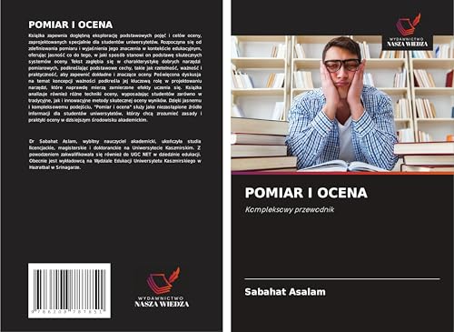 POMIAR I OCENA: Kompleksowy przewodnik von Wydawnictwo Nasza Wiedza