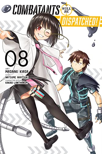 Combatants Will Be Dispatched!, Vol. 8 (manga): Volume 8 (COMBATANTS WILL BE DISPATCHED GN) von Yen Press