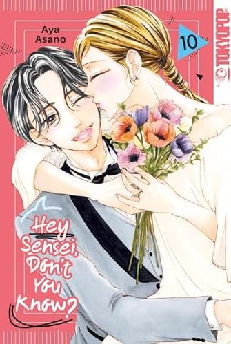 Hey Sensei, Don't You Know? 10 von TOKYOPOP GmbH