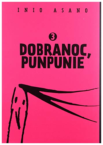 Dobranoc, Punpunie 3