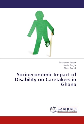 Socioeconomic Impact of Disability on Caretakers in Ghana