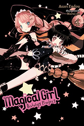 Magical Girl Raising Project, Vol. 4 (light novel): Episodes (MAGICAL GIRL RAISING PROJECT LIGHT NOVEL SC, Band 4) von Yen Press