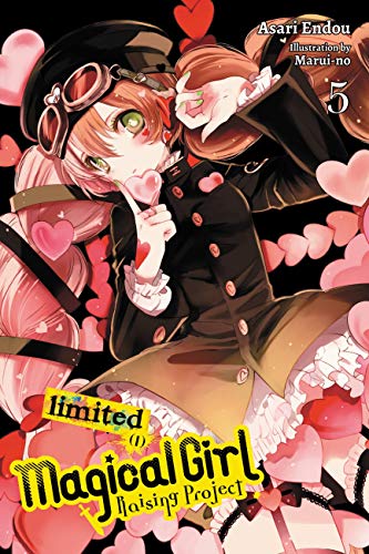 Magical Girl Raising Project, Vol. 5 (light novel): Limited I (MAGICAL GIRL RAISING PROJECT LIGHT NOVEL SC) von Yen Press