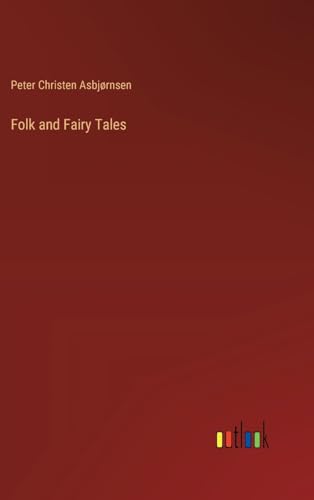 Folk and Fairy Tales von Outlook Verlag