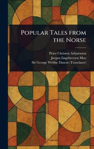 Popular Tales From the Norse von Anson Street Press