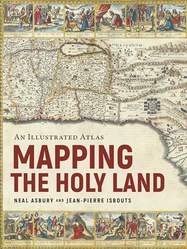 Mapping the Holy Land: An Illustrated Atlas von Apollo Publishers