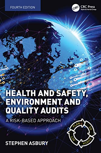 Health and Safety, Environment and Quality Audits: A Risk-Based Approach