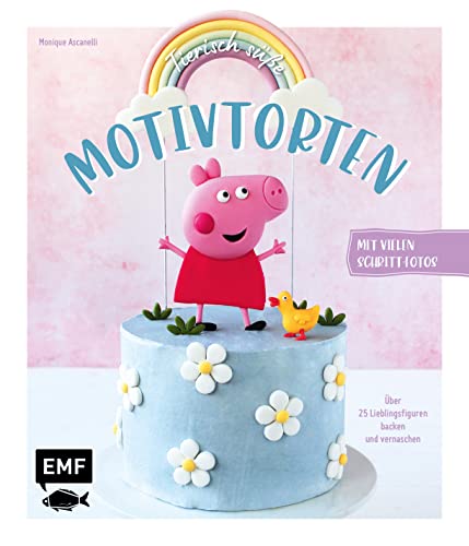 Tierisch süße Motivtorten: Über 25 Lieblingsfiguren backen und vernaschen – Mit vielen Schritt-für-Schritt-Fotos von Edition Michael Fischer