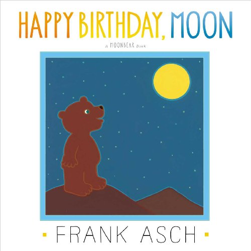 Happy Birthday, Moon (Moonbear) von Aladdin Paperbacks