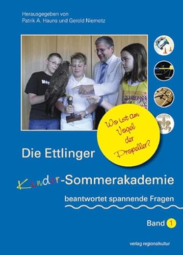 Die Ettlinger Kinder-Sommerakademie beantwortet spannende Fragen: Wo ist am Vogel der Propeller?