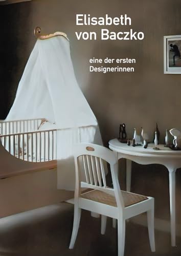 Elisabeth von Baczko: eine der ersten Designerinnen von Independently published