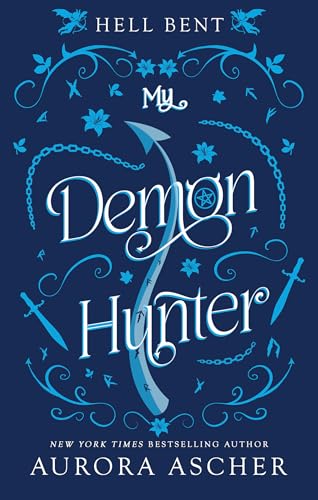 My Demon Hunter (Hell Bent, Band 2) von Kensington