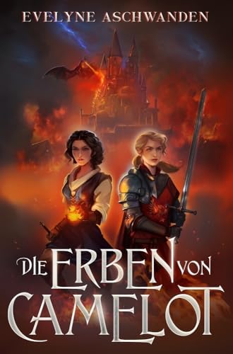 Die Erben von Camelot (Camelots Erben) von tolino media