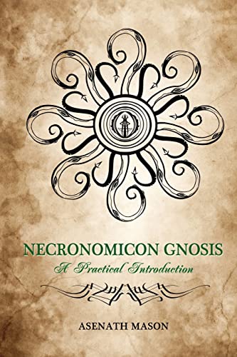 Necronomicon Gnosis: A Practical Introduction von Createspace Independent Publishing Platform