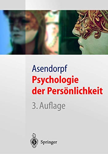 Psychologie der Persönlichkeit (Springer-Lehrbuch)