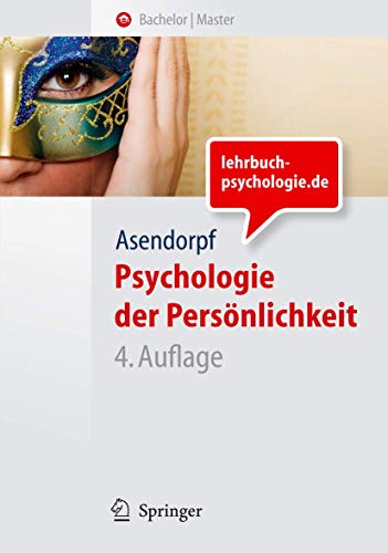 Psychologie der Persönlichkeit (Springer-Lehrbuch)