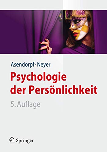 Psychologie der Persönlichkeit (Springer-Lehrbuch)