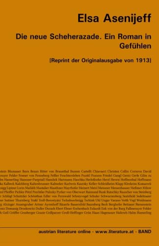 Die neue Scheherazade. Ein Roman in Gefühlen: [Reprint der Originalausgabe von 1913]