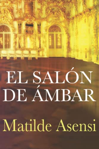 El Salón de Ámbar von Independently published