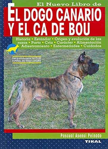 El presa canario y ca de bou (El Dogo Canario Y El Ca De Bou) von TIKAL